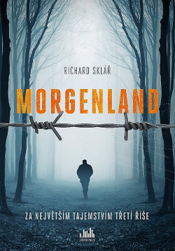 Morgenland - Za největším tajemstvím Třetí říše obálka knihy