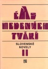Čas medených tvárí - slovenské novely II