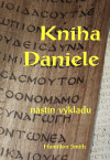 Kniha Daniele – nástin výkladu