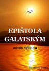 Epištola Galatským – nástin výkladu