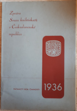 Zpráva Svazu knihtiskařů v Československé republice za rok 1936