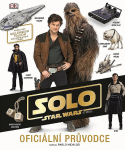 Star Wars: Han Solo - oficiální průvodce