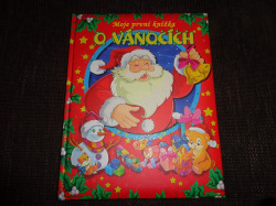Moje první knížka o Vánocích
