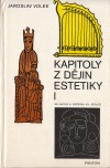 Kapitoly z dějin estetiky: Od antiky k počátku XX. století
