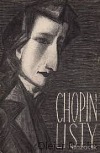 Frederyk Chopin - Listy - Výber z korešpondencie