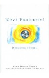 Nová proroctví - Rozhovor s Bohem