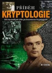 Příběh kryptologie - Od starověkých kódů po kvantovou kryptografii