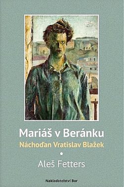Mariáš v Beránku - Náchoďan Vratislav Blažek
