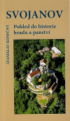 Svojanov - Pohled do historie hradu a panství