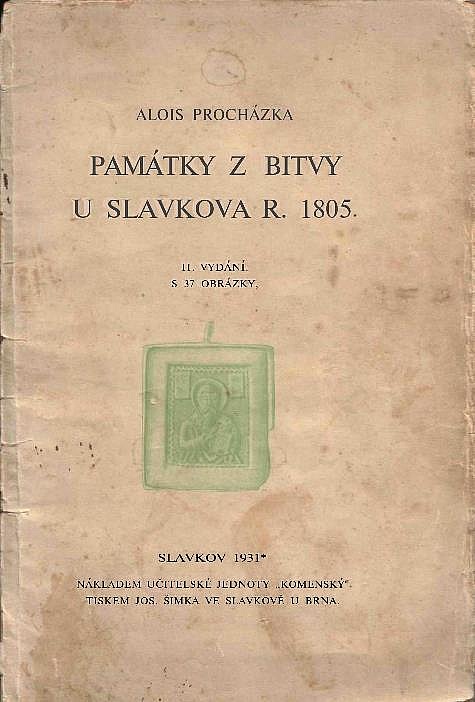 Památky z bitvy u Slavkova r. 1805