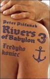 Rivers of Babylon 3 alebo Fredyho koniec
