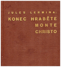 Konec hraběte Monte Christo 1 - 6