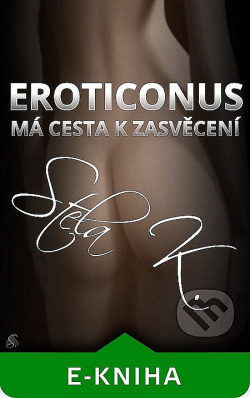 Eroticonus: Má cesta k zasvěcení