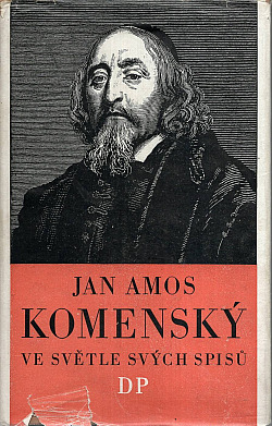 Jan Amos Komenský ve světle svých spisů