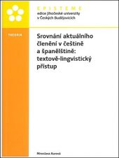 Srovnání aktuálního členění v češtině a španělštině: textově-lingvistický přístup