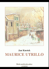 Maurice Utrillo : (1883-1955)