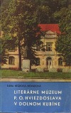 Literárne múzeum Pavla Országha - Hviezdoslava v Dolnom Kubíne