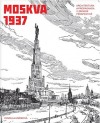 Moskva 1937 - Architektura a propaganda v západní perspektivě