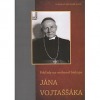 Pohľady na osobnosť biskupa Jána Vojtaššáka