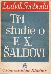 Tři studie o F. X. Šaldovi