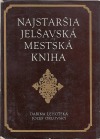 Najstaršia jelšavská mestská kniha