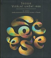Secese - vitální umění 1900