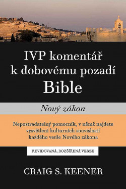 Nový zákon - IVP komentář k dobovému pozadí Bible obálka knihy