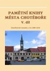 Pamětní knihy města Chotěboře V. díl