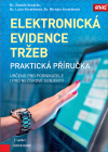 Elektronická evidence tržeb – Praktická příručka