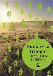 Šumavská trilogie obálka knihy