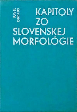 Kapitoly zo slovenskej morfológie