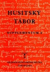 Husitský Tábor a jeho postavení v české historiografii v 70. a 80. letech 20. století