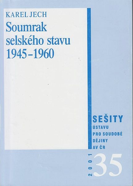 Soumrak selského stavu 1945–1989