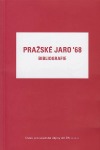 Pražské jaro '68. Bibliografie