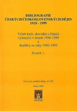Bibliografie českých/československých dějin 1918–1999. Svazek 1