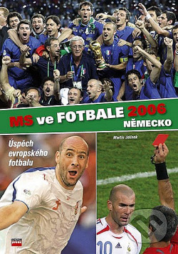 MS ve fotbale 2006 - Německo