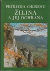 Príroda okresu Žilina a jej ochrana
