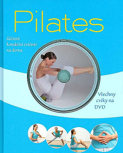 Pilates - Účinné kondiční cvičení na doma