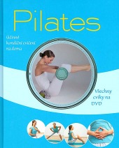 Pilates - Účinné kondiční cvičení na doma