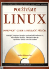 Používáme Linux - Doprovodný CD-ROM a instalační příručka