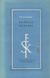 Nicholas Nickleby : Jeho život a dobrodružstvá 1. diel