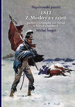 1812: Z Moskvy a v zajetí