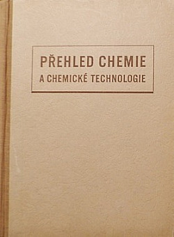 Přehled chemie a chemické technologie II.díl