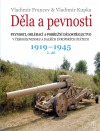 Děla a pevnosti 2. 1919-1945