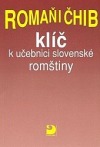 Romaňi čhib - klíč k učebnici slovenské romštiny
