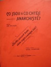 Co jsou a co chtějí anarchisté