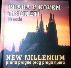 Praha v novém tisíciletí
