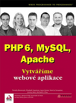 PHP 6, MySQL, Apache obálka knihy