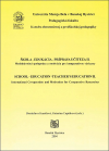 ŠKOLA - EDUKÁCIA - PRÍPRAVA UČITEĽA II. Medzinárodná spolupráca a motivácia pre komparatívne výskumy