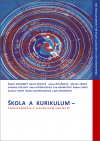 Škola a kurikulum - transformácia v slovenskom kontexte